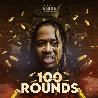 100 Rounds by Chucky Trill