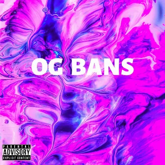 OG Bans by Deromz