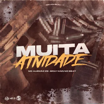 Muita Atividade by Brayan no Beat