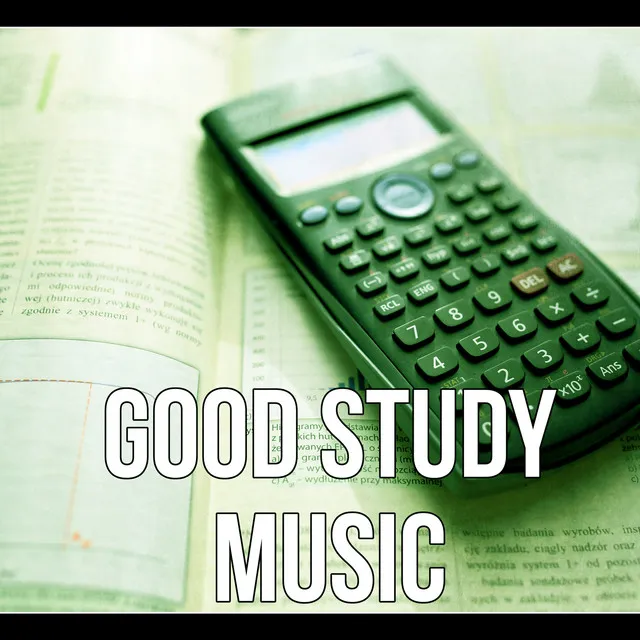 Good Study Music – New Age Concentration Music, Try to Learn Something, Piano & Flute Sounds to Increase Brain Power