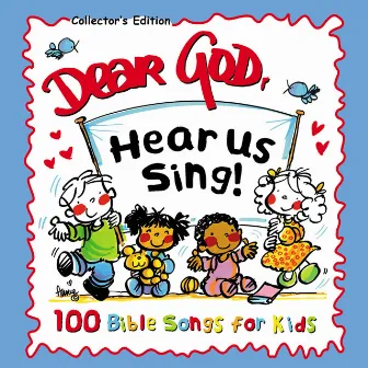 Dear God, Hear Us Sing by St. John's Children's Choir