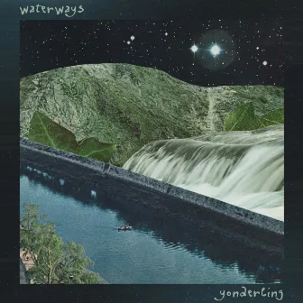 Waterways by yonderling