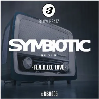 Radio Love by Symbiotic Audio