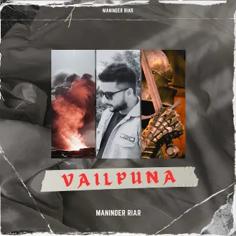 VailPuna by Maninder Riar