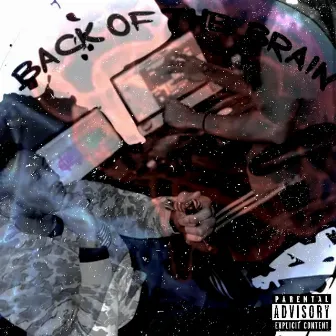 Back of the Brain (Remastered) by Agent Blurr