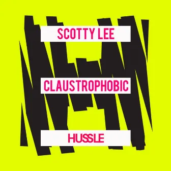 Claustrophobic by Scotty Lee