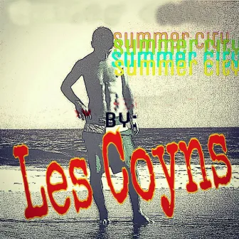 Summer City by Les Coyns