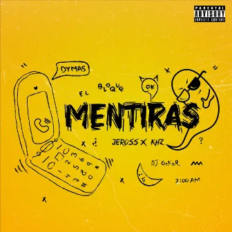 MENTIRAS by KHZ