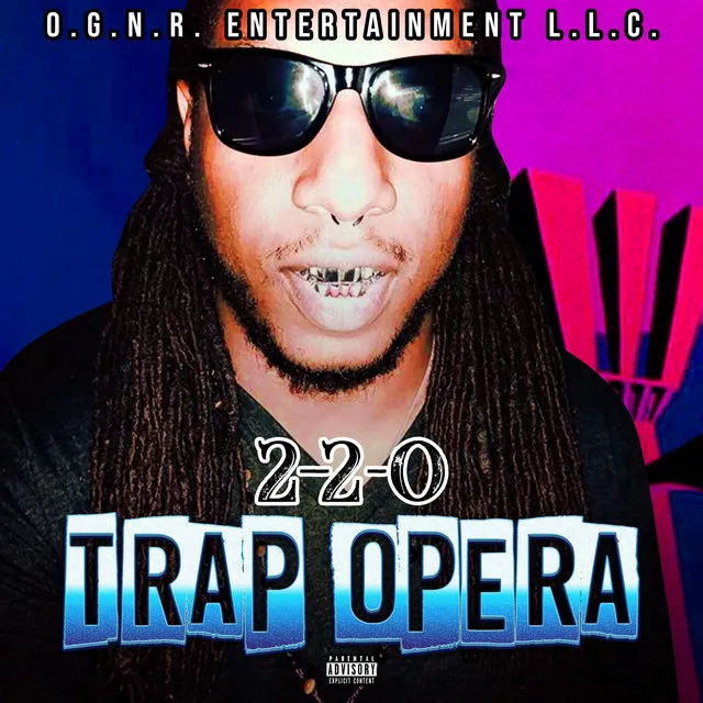 Trap Opera