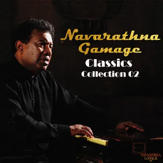 Navarathna Gamage Classics Collection 02 by Navarathna Gamage