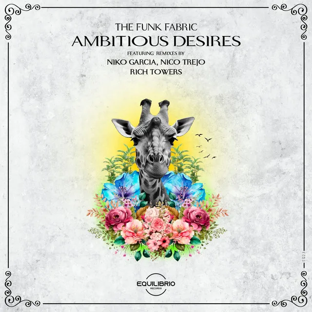 Ambitous Desires - Niko Garcia & Nico Trejo Remix