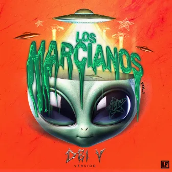 LOS MARCIANOS Vol.1: Dei V Version by Gaby Music