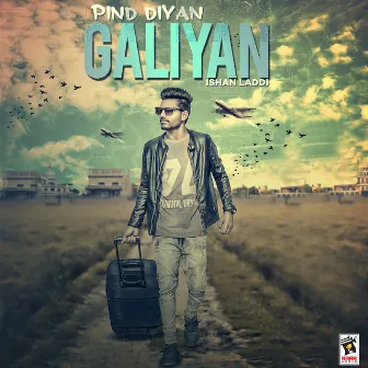 Pind Diyan Galiyan by Unknown Artist