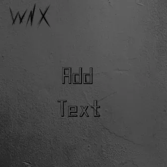 Add Text by Wandrax