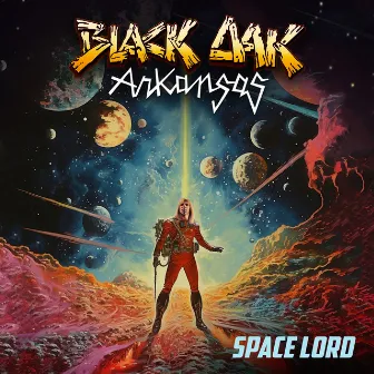 Space Lord by Black Oak Arkansas