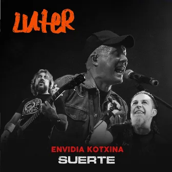 Suerte by Luter