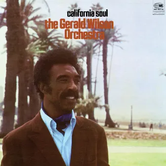 California Soul by Gerald Wilson Orchestra