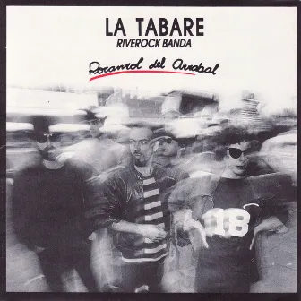 Rocanrol Del Arrabal by La Tabaré