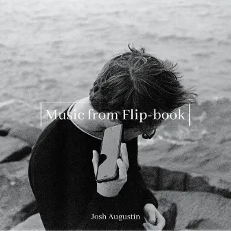 Music from Flip-Book by Josh Augustin