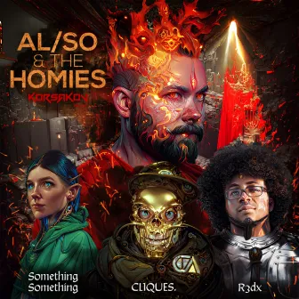 AL/SO & The Homies by AL/SO