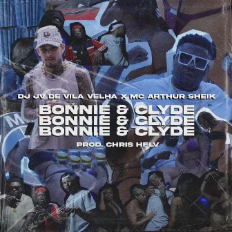 Bonnie e Clyde by mc arthur sheik