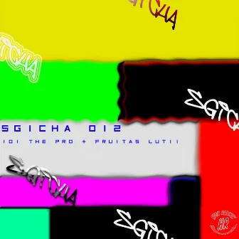 Sgicha 012 by 101 THE PRO