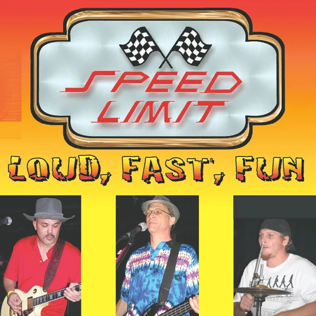 Loud, Fast…Fun