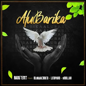 Alubarika by Bad G Ent.