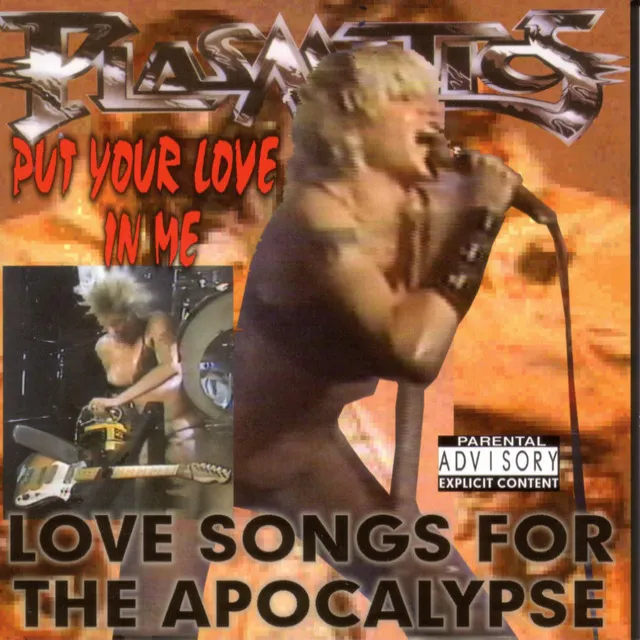 Put Your Love In Me: Love Songs For The Apocolypse