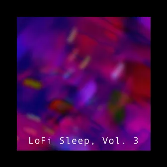 LoFi Sleep, Vol. 3 by James G