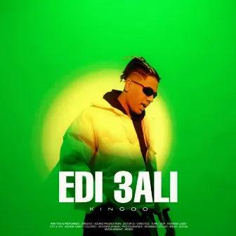 Edi 3ali by Kingoo