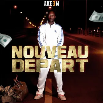 Nouveau Depart by Akeem