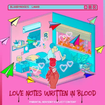 Love Notes Written In Blood by BloodyRoses