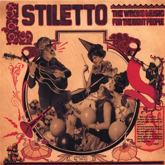 The Wrong Music for the Right People by Stiletto