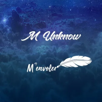 M'envoler by M Unknow