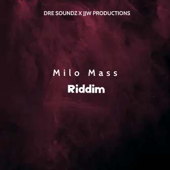 Milo Mass Riddim by Dre Soundz