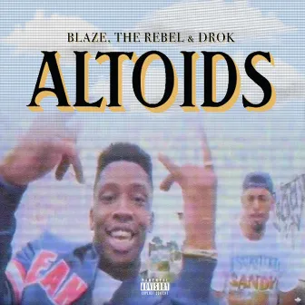 Altoids by Blaze, the Rebel