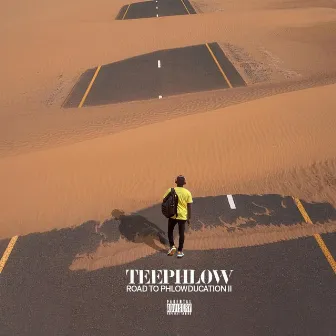 Road to Phlowducation II by Teephlow