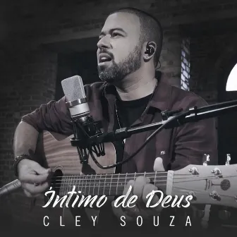 Íntimo de Deus by Cley Souza