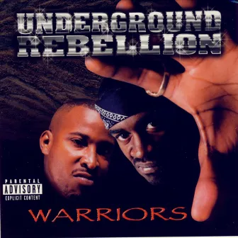 Warriors by Underground Rebellion