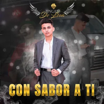 Con Sabor A Ti by Angel de Leon