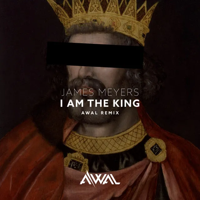 I Am the King - Awal Remix