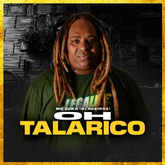 Oh Talarico by Mc Zuka