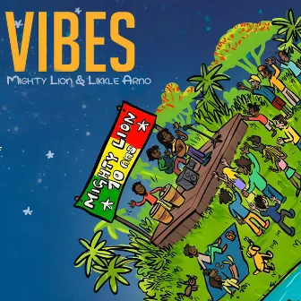 Vibes by Likkle Arno