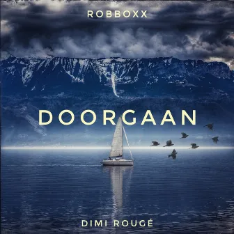 Doorgaan by Robboxx