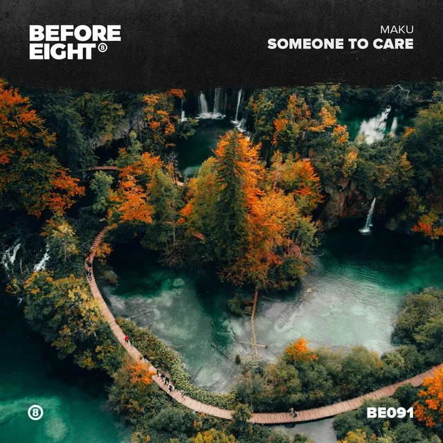 Someone to Care