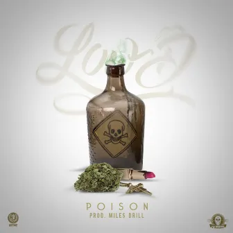 Poison - Single by Lowd