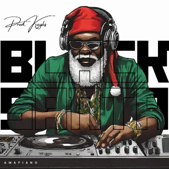 Black Santa Amapiano by Prod. Kayks