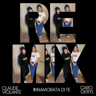 INNAMORATA DI TE (CLAUDE VIOLANTE Remix) by Claude Violante