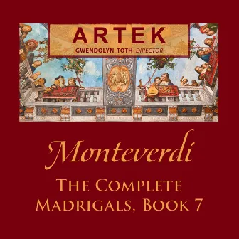 The Complete Madrigals, Book 7 by Artek